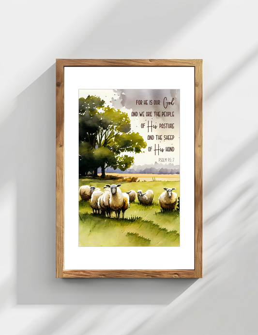 Psalm 95:7 Wall Art he is our god and we are the people of his pasture sheep in field