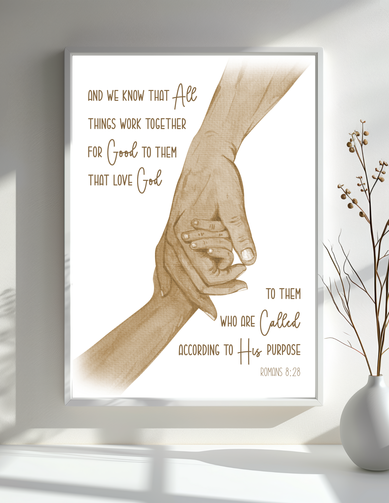 Romans 8:28 Wall Art Holding Hands All things work together for good