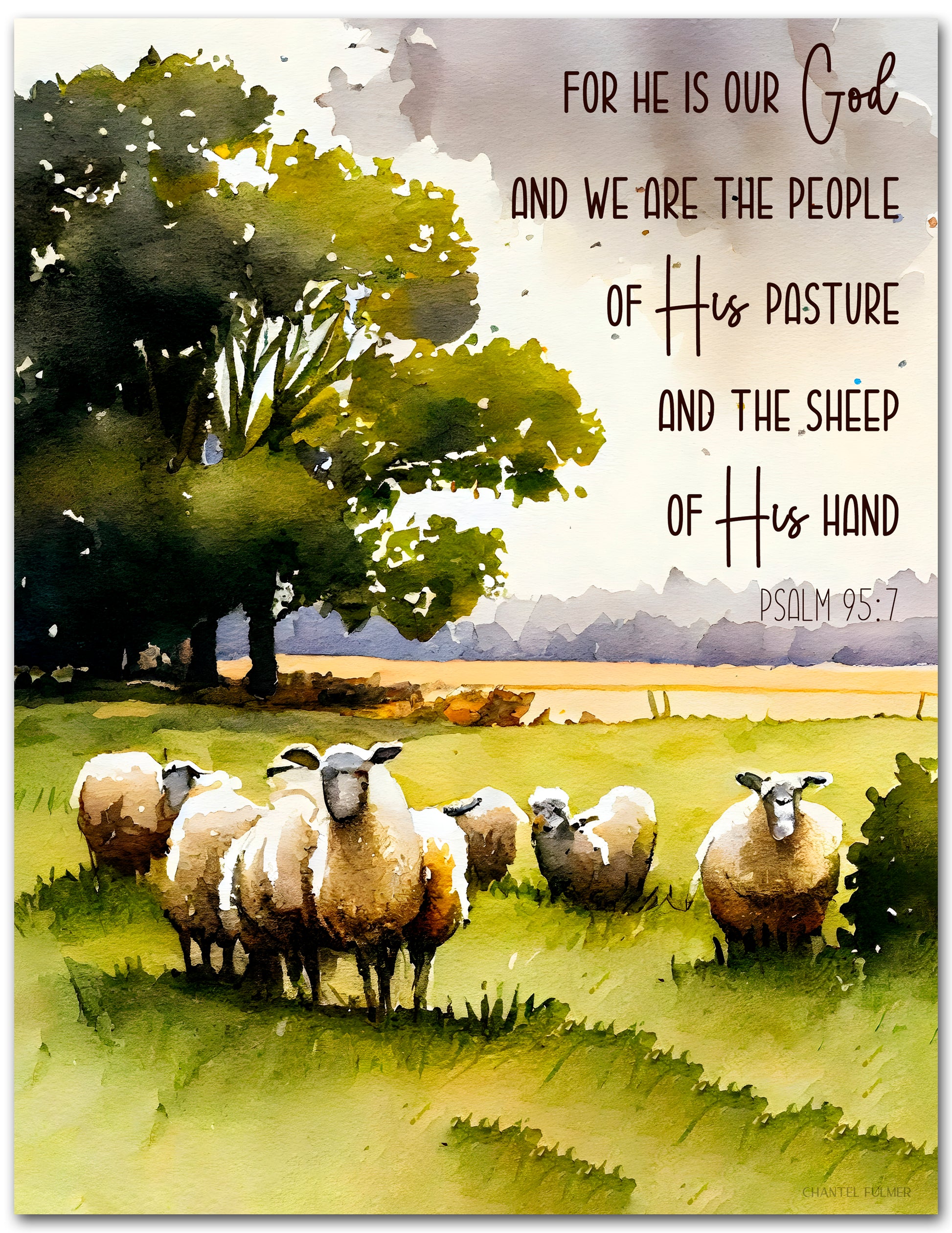 Psalm 95:7 Wall Art he is our god and we are the people of his pasture sheep in field