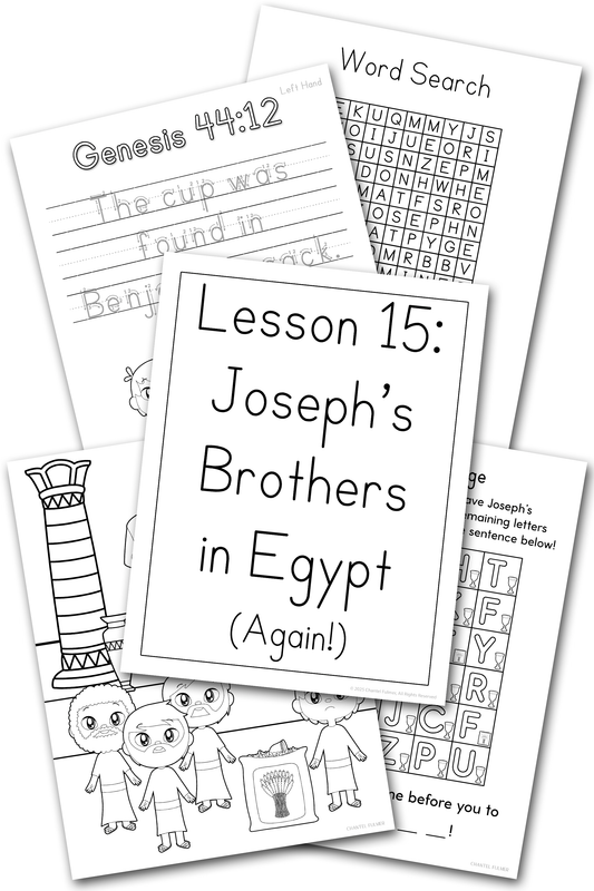 SS Lesson 15 - Joseph's Brothers in Egypt Again